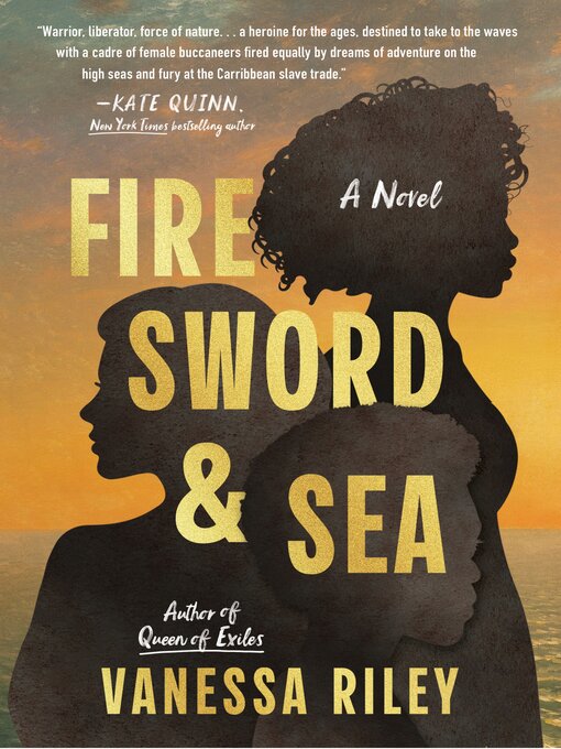 Title details for Fire Sword and Sea by Vanessa Riley - Wait list